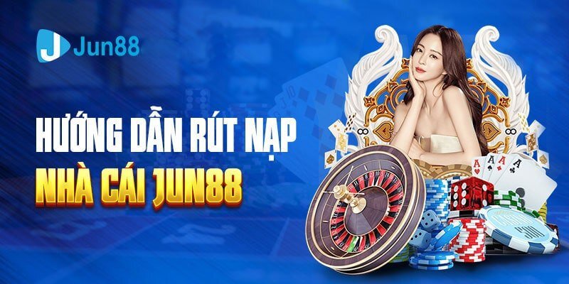 Rút tiền Jun88 – Ưu điểm, cách thực hiện và lưu ý cơ bản - hình ảnh - zqhynfygh.top Rút tiền Jun88 – Ưu điểm, cách thực hiện và lưu ý cơ bản - hình ảnh - zqhynfygh.top
